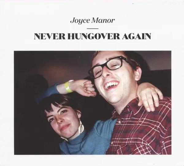 Album artwork for Never Hungover Again by Joyce Manor
