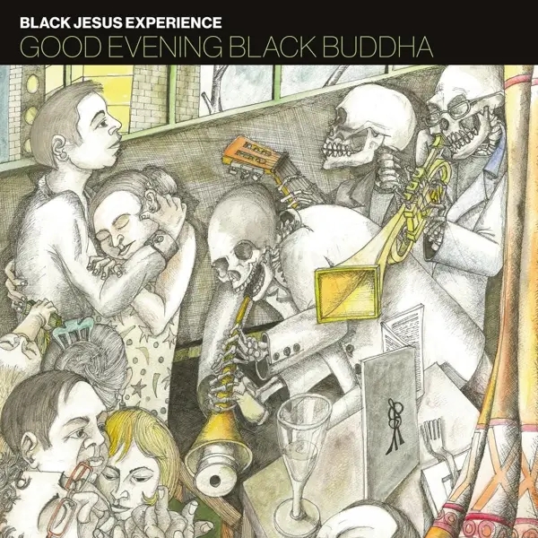 Album artwork for Good Evening Black Buddha by Black Jesus Experience