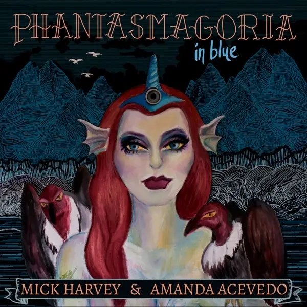 Album artwork for Phantasmagoria In Blue by Mick Harvey