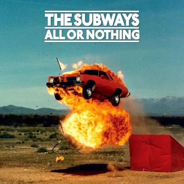 Album artwork for All or Nothing by The Subways