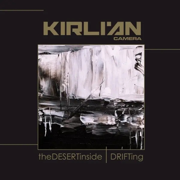 Album artwork for The Desert Inside/Drifting by Kirlian Camera