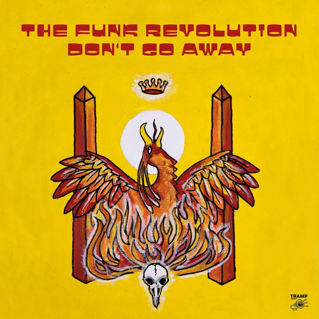 Album artwork for Don't Go Away by The Funk Revolution