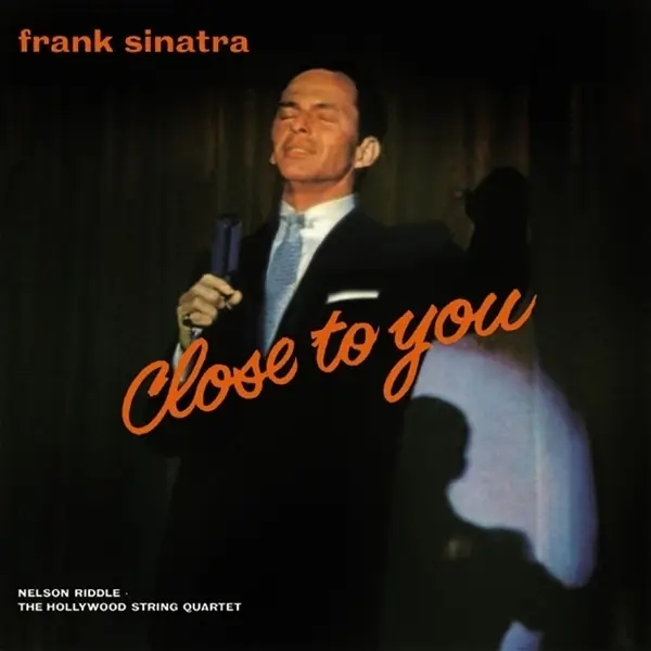 Album artwork for Close To You by Frank Sinatra