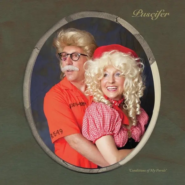 Album artwork for Conditions Of My Parole by Puscifer