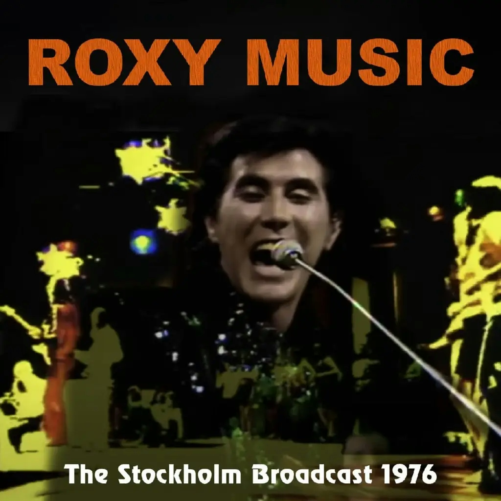 Album artwork for Stockholm Broadcast by Roxy Music