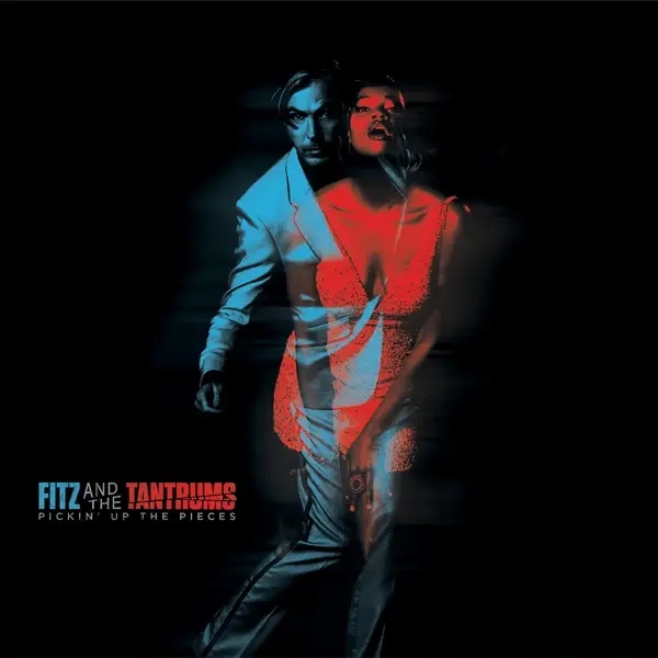 Album artwork for Pickin' Up The Pieces by Fitz And The Tantrums