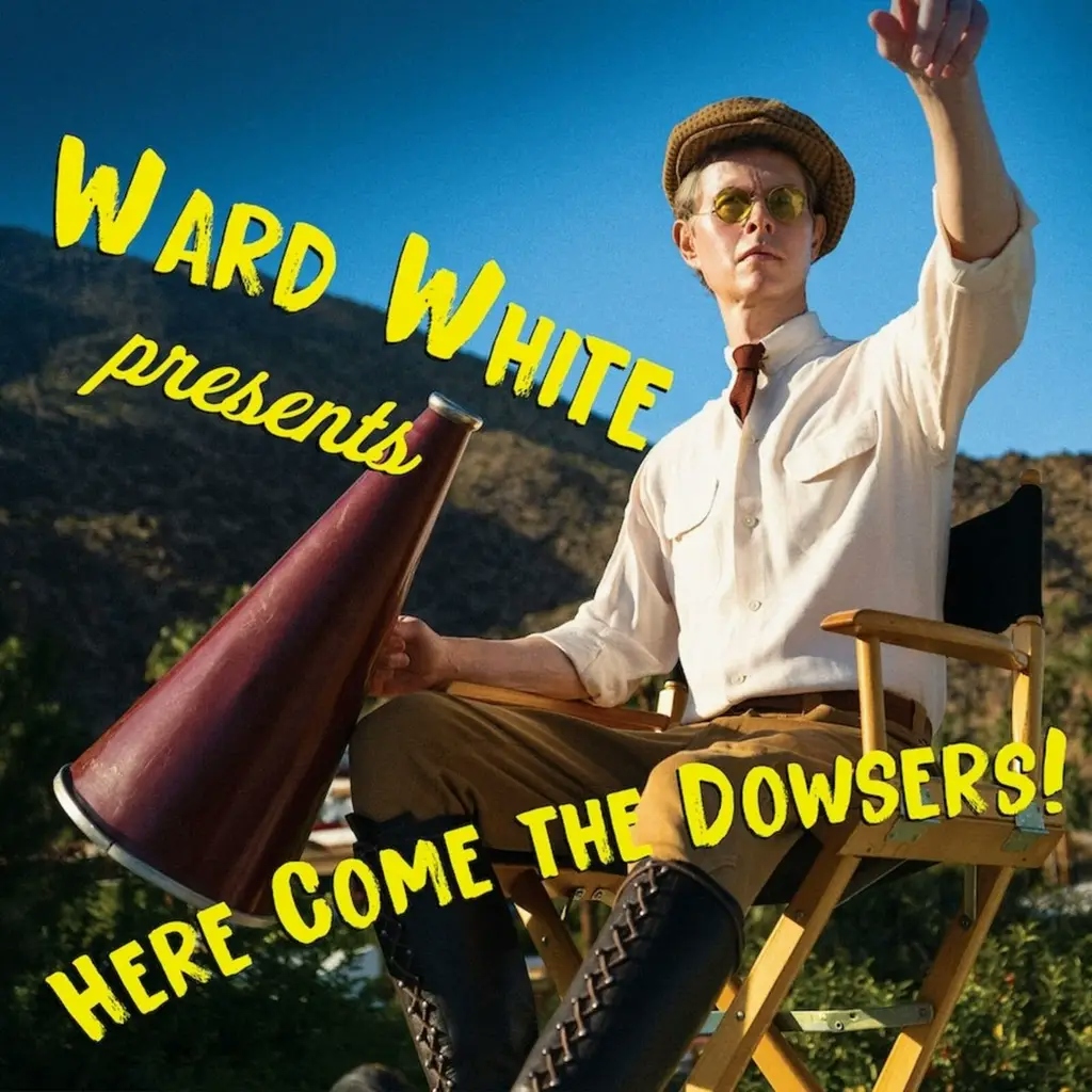 Album artwork for Here Come the Dowsers by Ward White