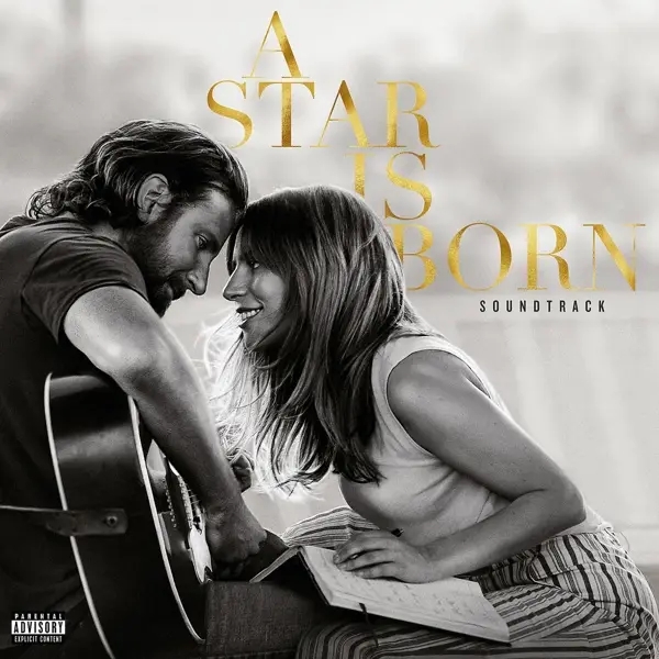 Album artwork for A STAR IS BORN SOUNDTRACK by Lady Gaga