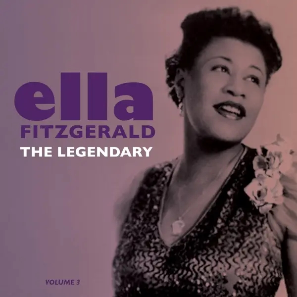 Album artwork for Legendary Vol.3 by Ella Fitzgerald