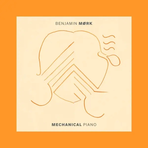 Album artwork for Mechanical Piano by Benjamin Mork