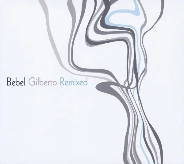 Album artwork for Remixed by Bebel Gilberto