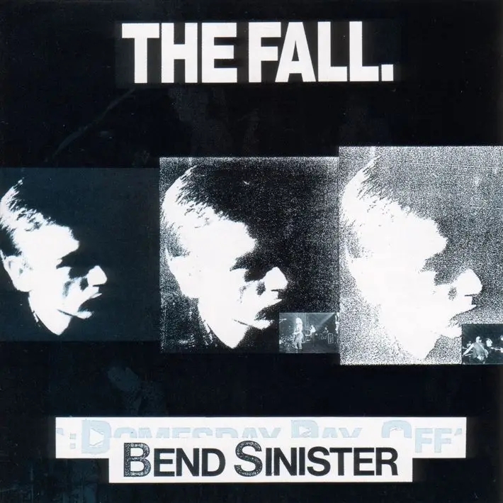 Album artwork for Bend Sinister by The Fall