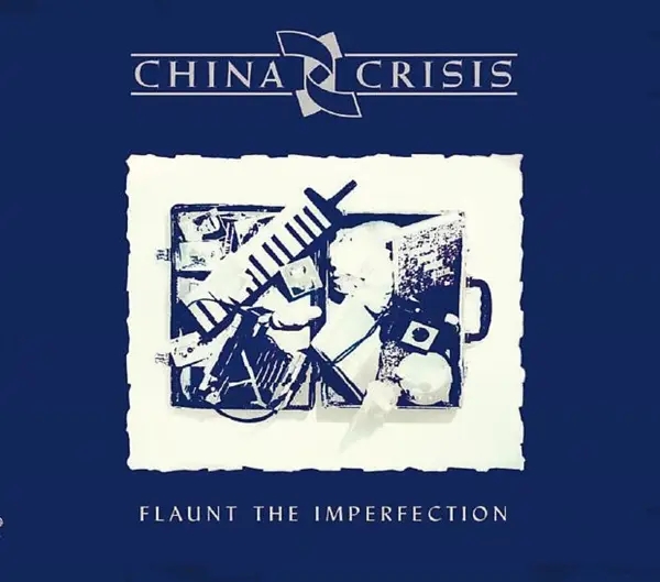 Album artwork for Flaunt The Imperfection by China Crisis