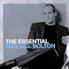 Album artwork for The Essential Michael Bolton by Michael Bolton