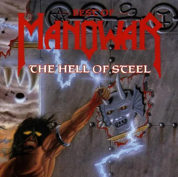 Album artwork for Hell Of Steel,The/Best Of... by Manowar