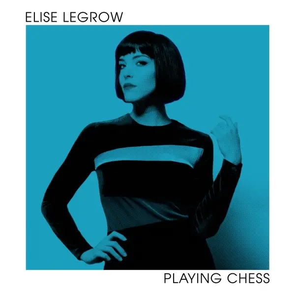 Album artwork for Playing Chess by Elise Legrow