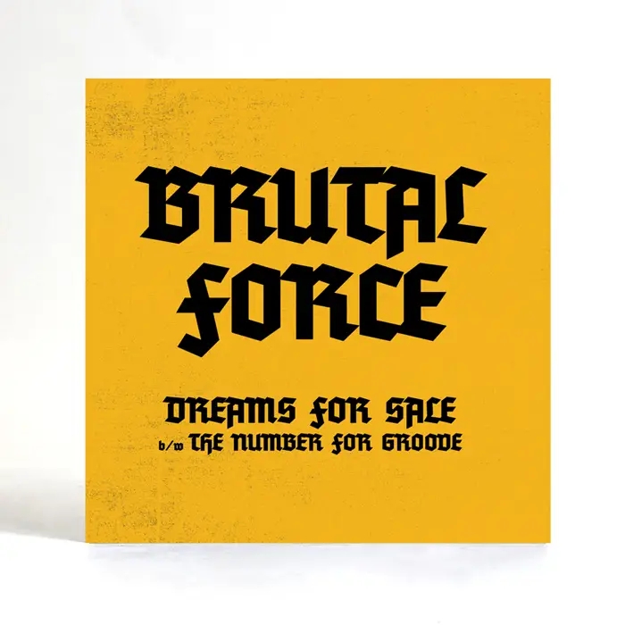 Album artwork for Dreams For Sale by Brutal Force