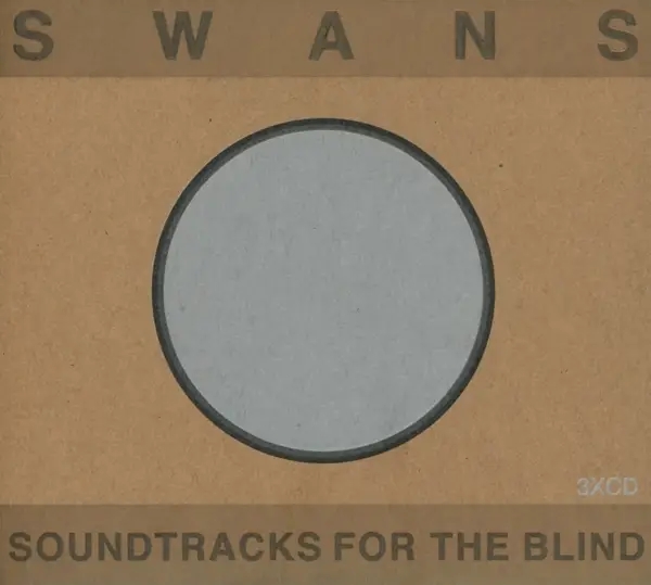 Album artwork for Soundtracks For The Blind by Swans