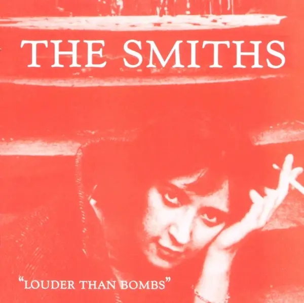 Album artwork for Louder Than Bombs by The Smiths