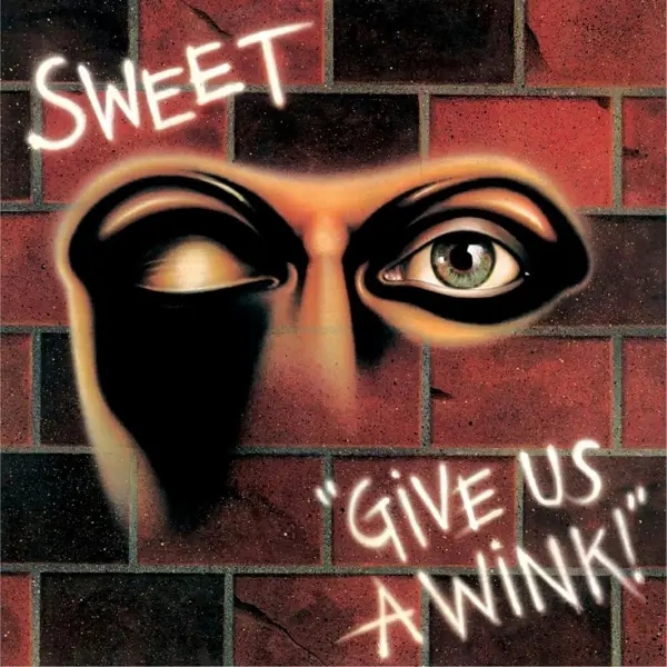 Album artwork for Give Us A Wink by Sweet