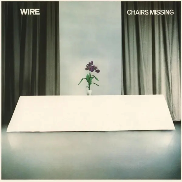 Album artwork for Chairs Missing by Wire