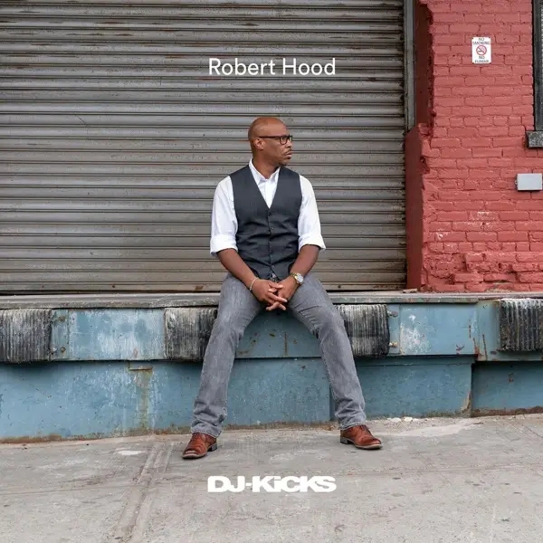 Album artwork for DJ-Kicks by Robert Hood
