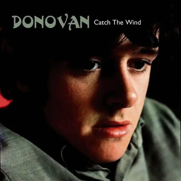 Album artwork for Catch the Wind by Donovan