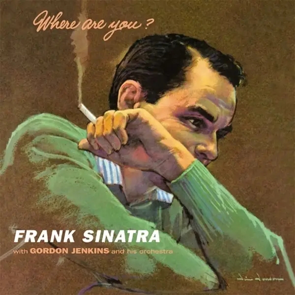 Album artwork for Where Are You? by Frank Sinatra