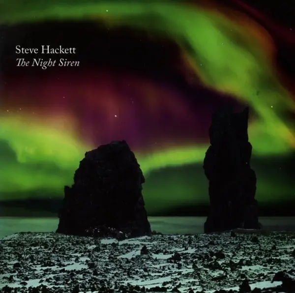 Album artwork for The Night Siren by Steve Hackett