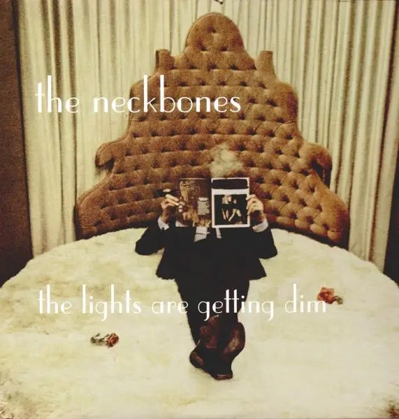 Album artwork for Lights Are Getting Dim by Neckbones