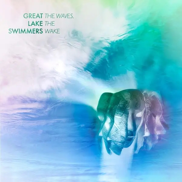 Album artwork for The Waves,The Wake by Great Lake Swimmers
