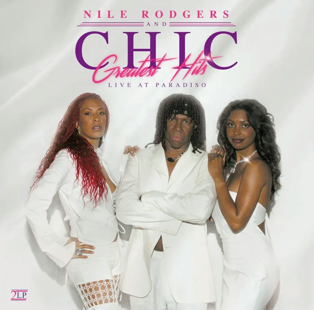 Album artwork for Greatest Hits Live At Paradiso by Chic