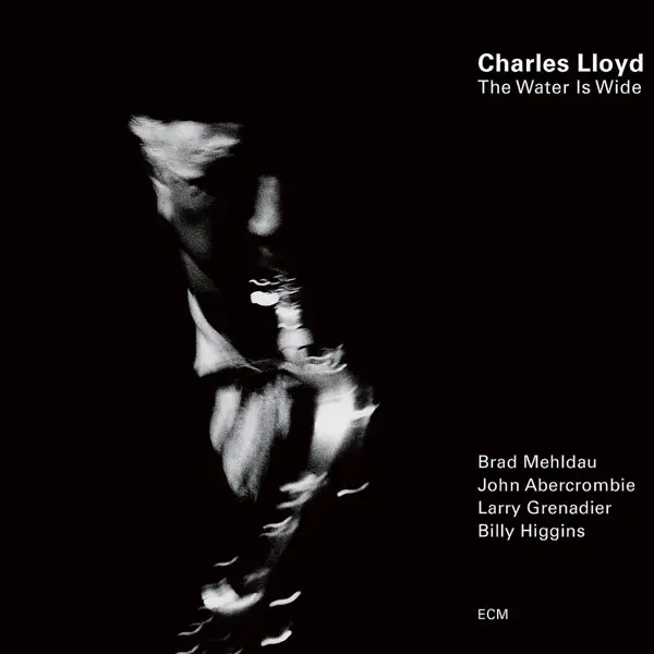 Album artwork for The Water Is Wide by Charles Lloyd