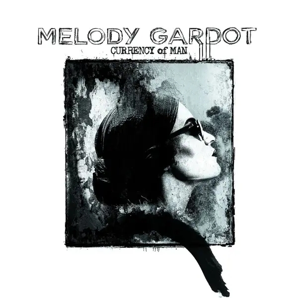 Album artwork for Currency Of Man by Melody Gardot
