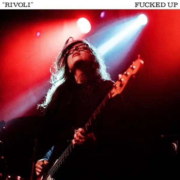 Album artwork for Rivioli by Fucked up