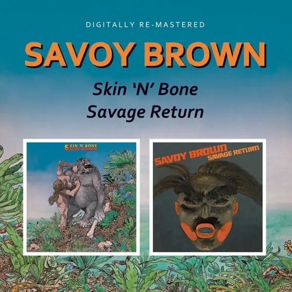 Album artwork for Skin N Bone/Savage Return by Savoy Brown