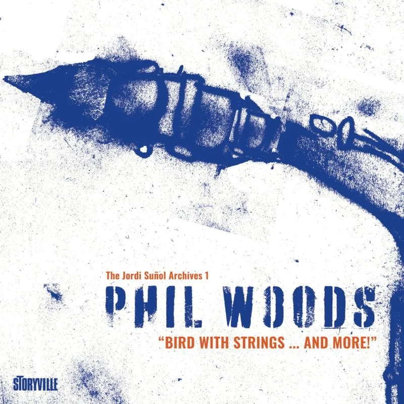 Album artwork for Bird with Strings...and More! by Phil Woods