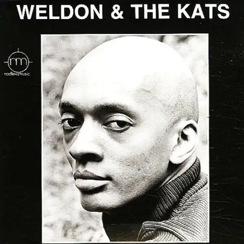 Album artwork for Weldon & The Kats by Weldon Irvine