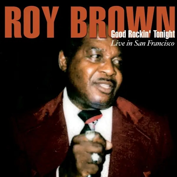 Album artwork for Good Rockin' Tonight by Roy Brown