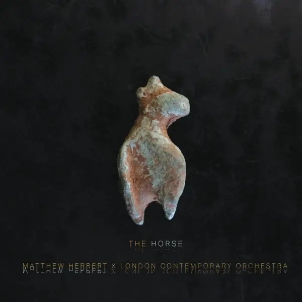 Album artwork for The Horse by Matthew And London Contemporary Orchestra Herbert