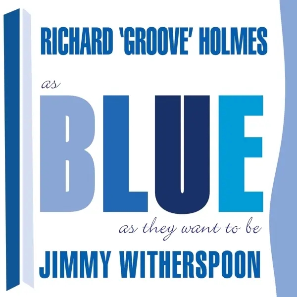 Album artwork for As Blues As They Want To by Jimmy Witherspoon