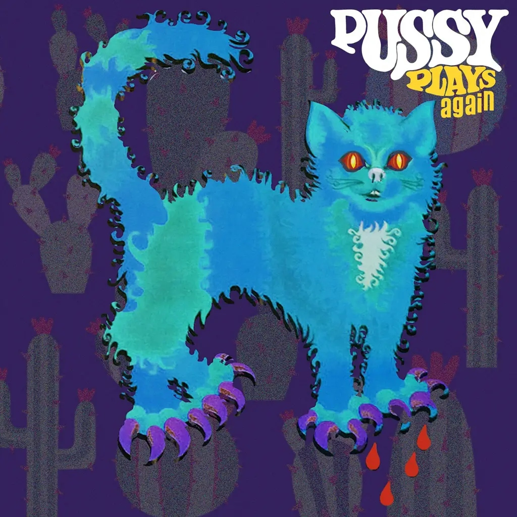 Album artwork for Pussy Plays Again by Pussy