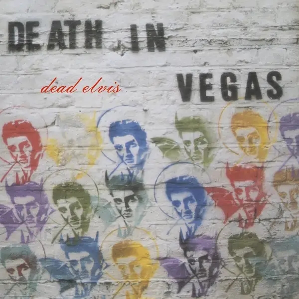 Album artwork for Dead Elvis by Death in Vegas