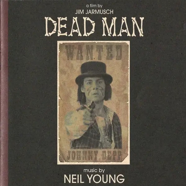 Album artwork for Dead Man:A Film By Jim Jarmusch by Neil Young
