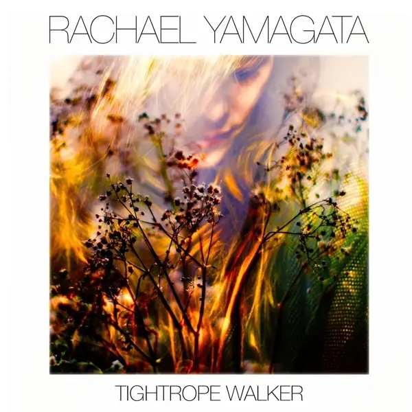 Album artwork for Tightrope Walker by Rachael Yamagata