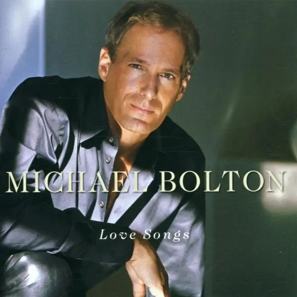 Album artwork for Love Songs by Michael Bolton