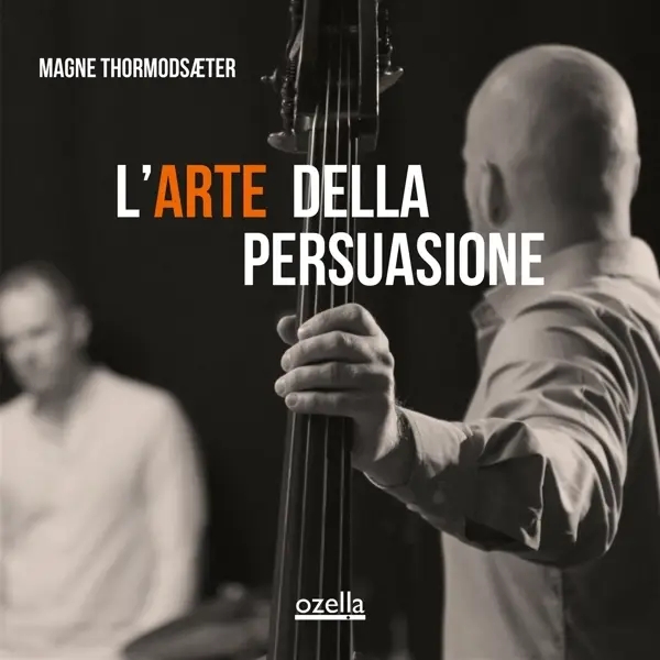 Album artwork for L'arte della persuasione by Magne Thormodsaeter