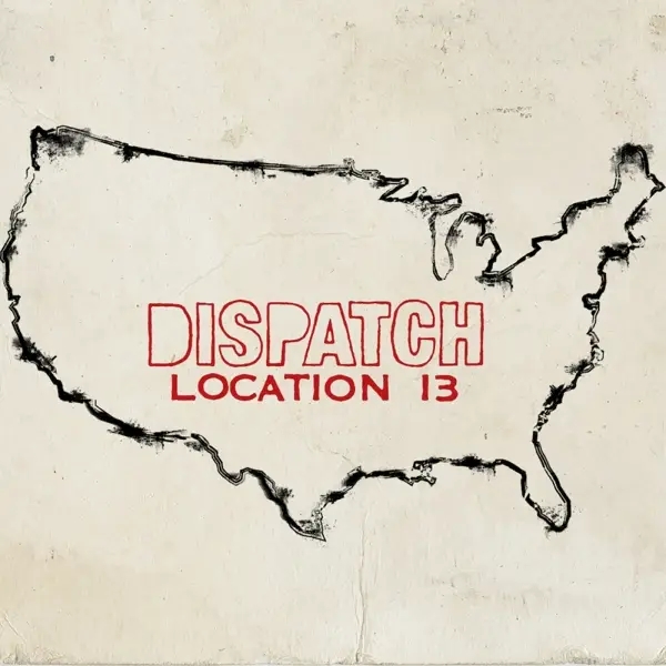 Album artwork for Location 13 by Dispatch