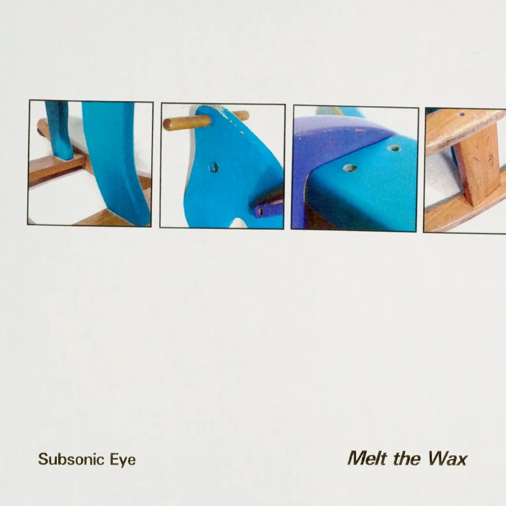 Album artwork for Melt the Wax by Subsonic Eye
