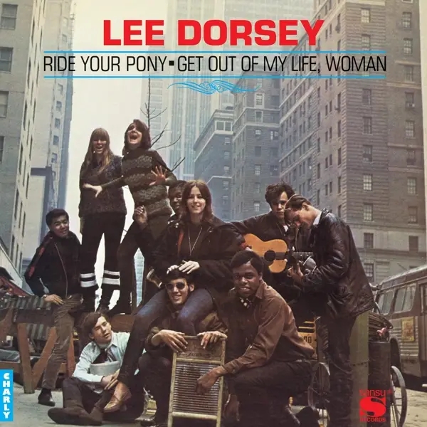 Album artwork for Ride Your Pony by Lee Dorsey